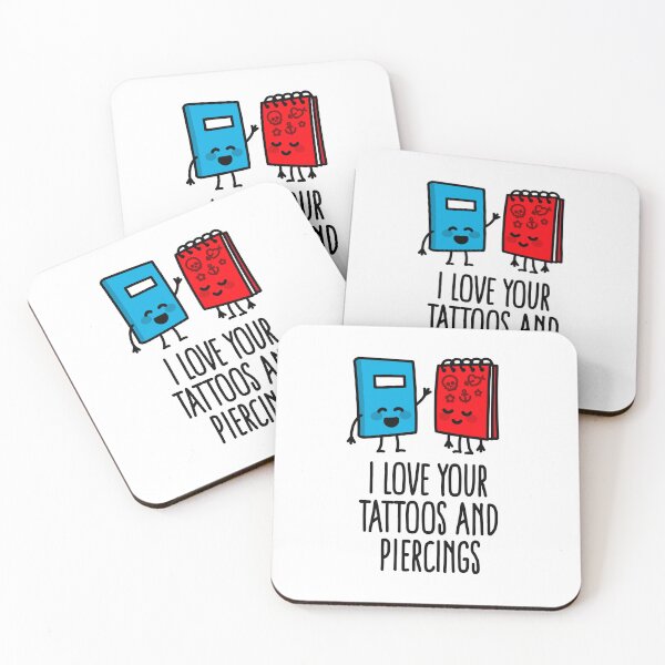 Item preview, I love your tattoos and piercings tattoo artist tattoo shop designed and sold by LaundryFactory.
