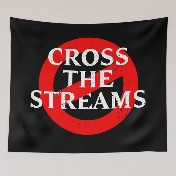 Item preview, Don't Cross The Streams Ghostbusters  designed and sold by OsmoDesigns.