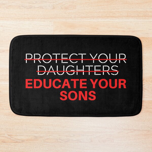 Item preview,  PROTECT YOUR DAUGHTER EDUCATE YOUR SON  designed and sold by picky pickers.
