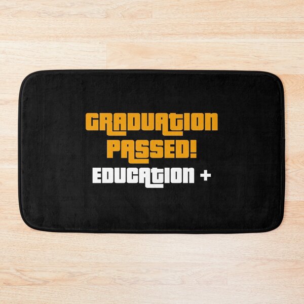 Item preview, Graduation Passed! Education+, Funny Graduation Graphic designed and sold by GO SHIRT-TEE.