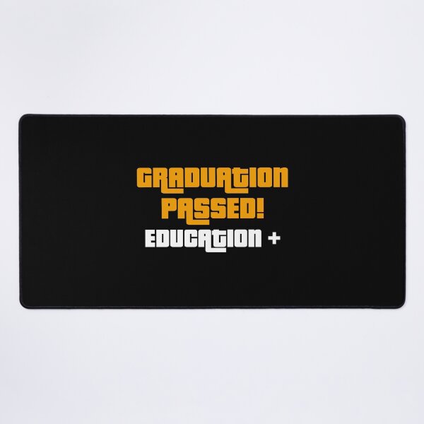 Item preview, Graduation Passed! Education+, Funny Graduation Graphic designed and sold by GO SHIRT-TEE.