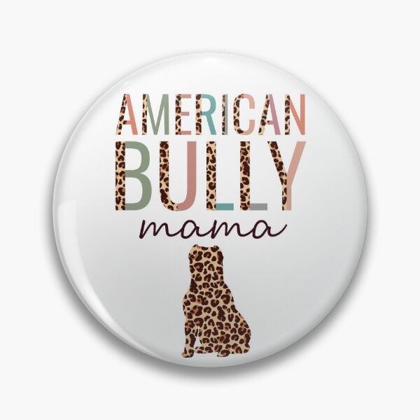 Item preview, American Bully Mama With Leopard For Ambully Bull Dog Mom designed and sold by JokeGysen.