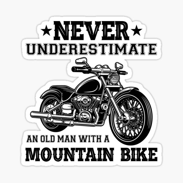 Premium Vector  Never underestimate an old man with a motorcycle