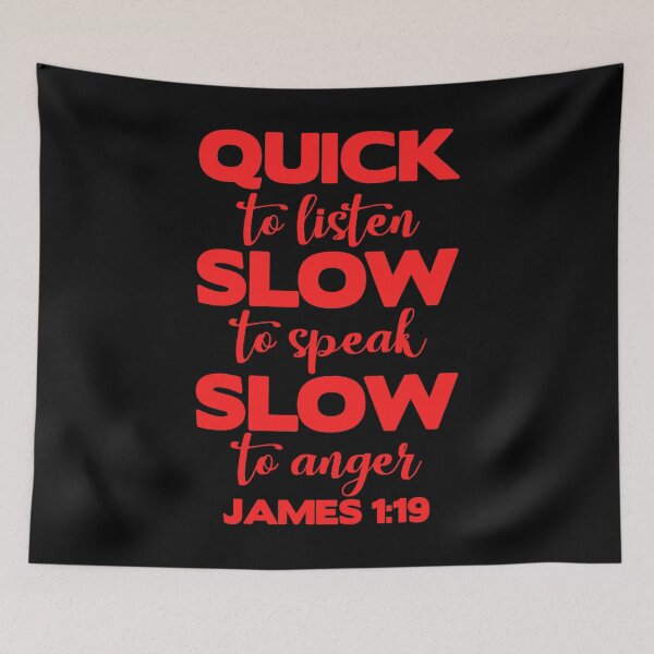 Item preview, James 1:19 Quick to Listen designed and sold by plushism.