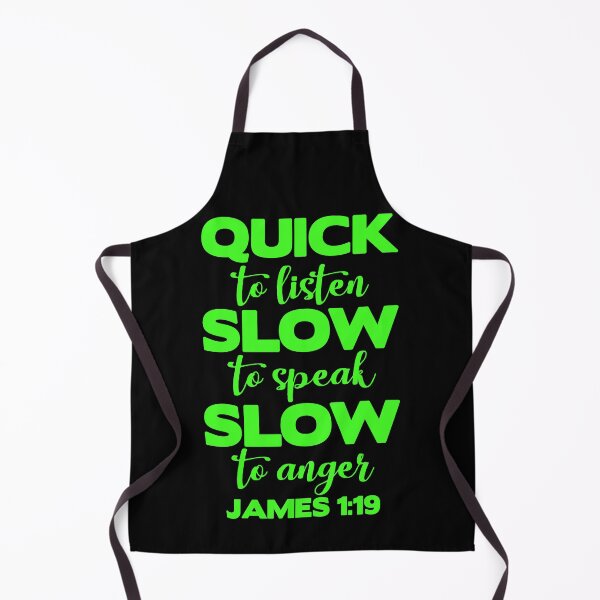 Item preview, James 1:19 Quick to Listen designed and sold by plushism.