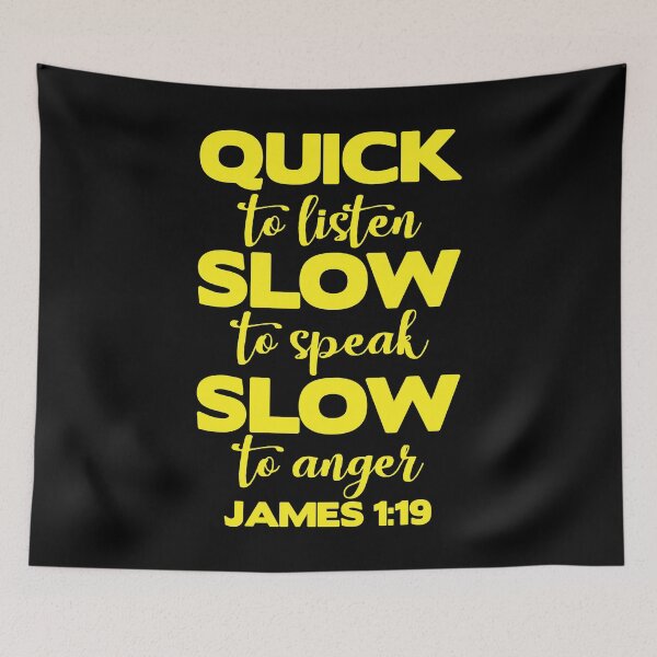 Item preview, James 1:19 Quick to Listen designed and sold by plushism.