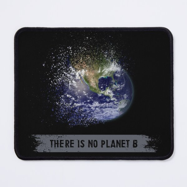 Item preview, There is no planet B designed and sold by RatArt Designs.