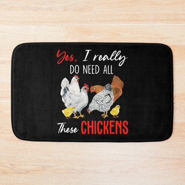 Item preview, Yes I Really Do Need All These Chickens designed and sold by SunsetGloww.