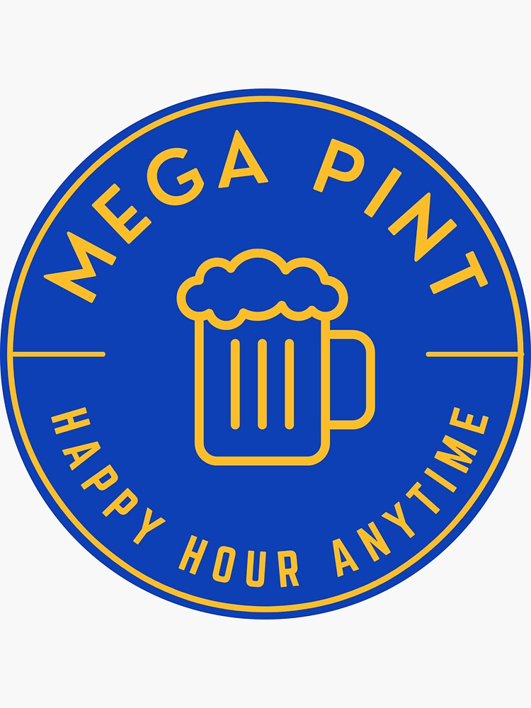 "Mega Pint Happy Hour Anytime Yellow Minimalistic" Sticker for Sale
