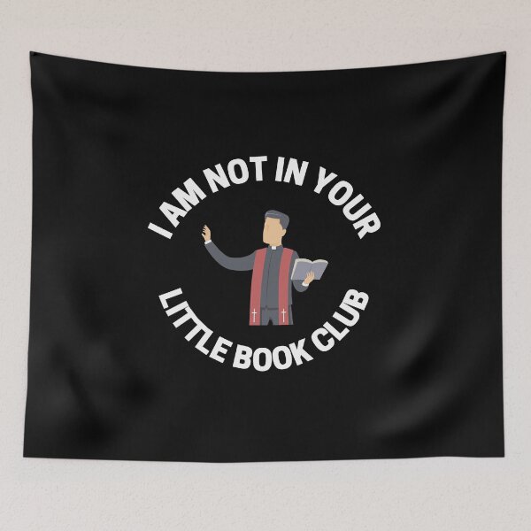 Item preview, Not In Your Little Book Club designed and sold by Pixelish.