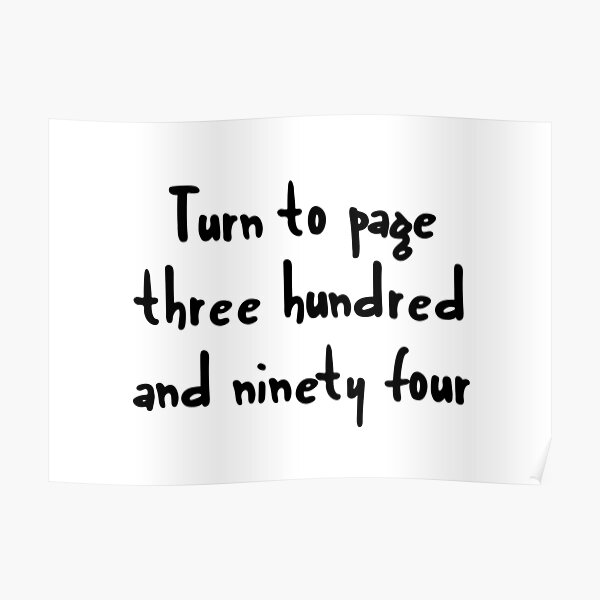Turn to page three hundred and ninety four Poster
