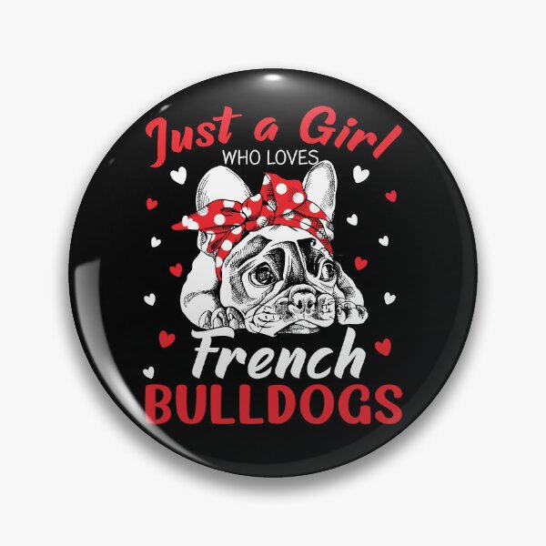 Artikelvorschau, Nur ein Mädchen, das französische Bulldoggen liebt entworfen und verkauft von SunsetGloww.