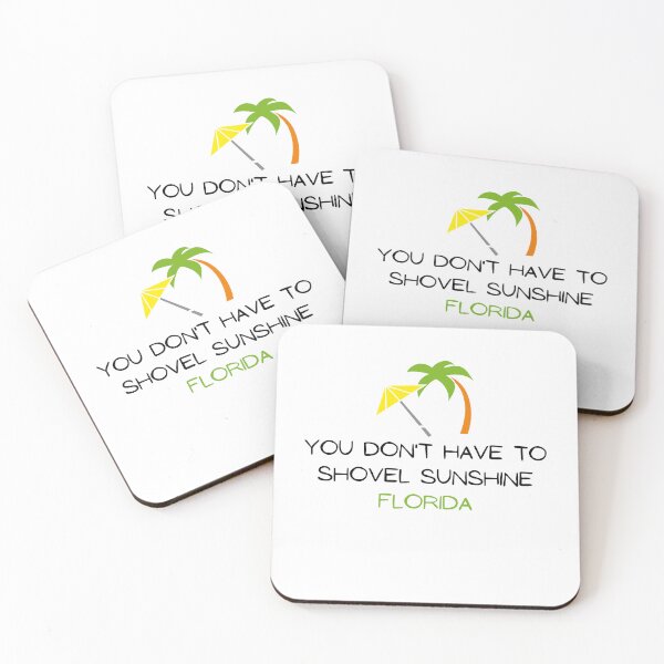 Item preview,  You don't have to shovel Sunshine Florida designed and sold by yassminishop.