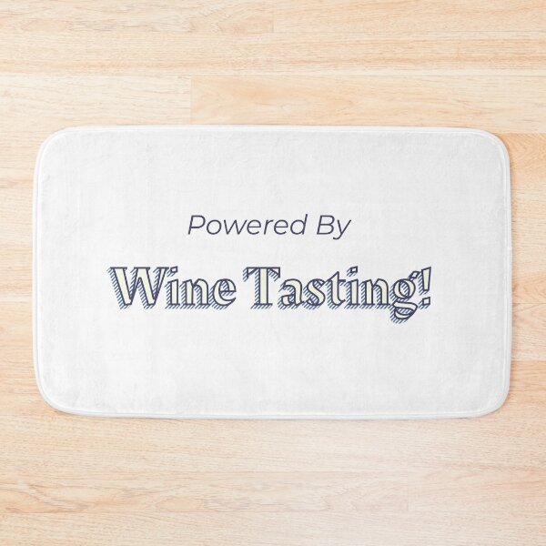 Item preview, Powered By Wine Tasting designed and sold by cooldesignsalot.