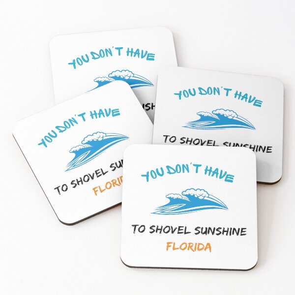 Item preview,  You don't have to shovel Sunshine Florida designed and sold by yassminishop.