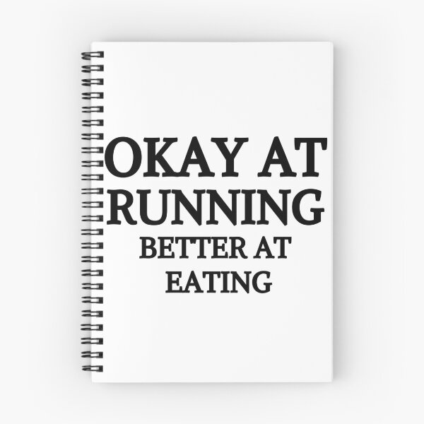 Item preview, Okey At Running Better At Eating - Funny Running I designed and sold by RunPower.