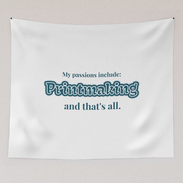 Item preview, Printmaking is my passion designed and sold by cooldesignsalot.