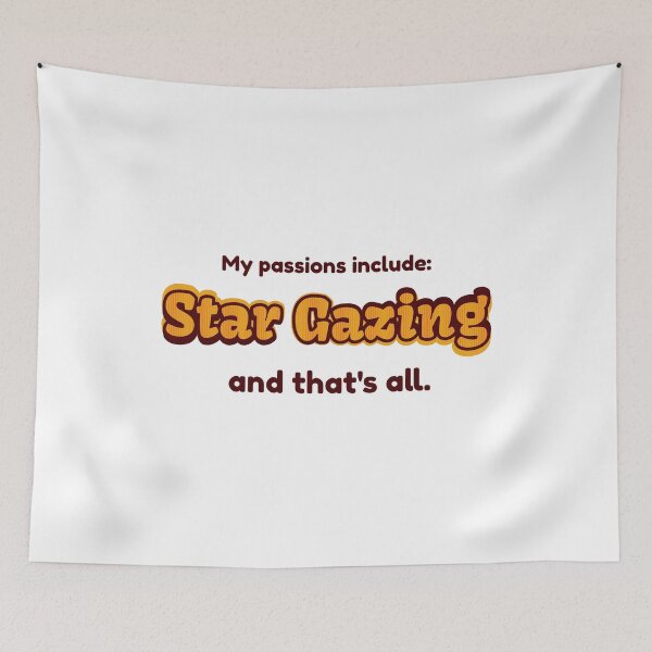 Item preview, Star Gazing is my passion designed and sold by cooldesignsalot.