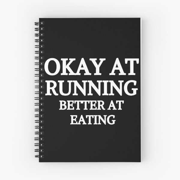 Item preview, Okey At Running Better At Eating - Funny Running IV designed and sold by RunPower.