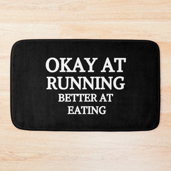 Item preview, Okey At Running Better At Eating - Funny Running IV designed and sold by RunPower.