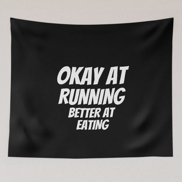 Item preview, Okey At Running Better At Eating - Funny Running V designed and sold by RunPower.