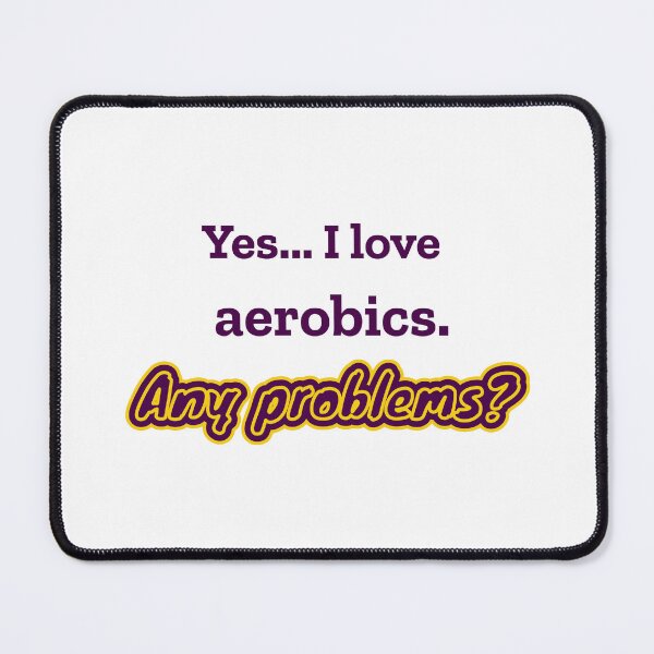 Item preview, I love Aerobics designed and sold by cooldesignsalot.