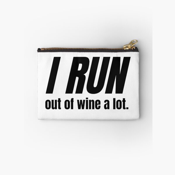 Item preview, I Run Out Of Wine A Lot - Funny Running  designed and sold by RunPower.