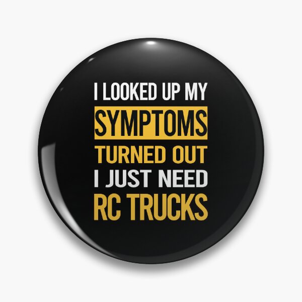 Item preview, Funny My Symptoms RC Truck Trucks designed and sold by kerry8d7dlaurie.