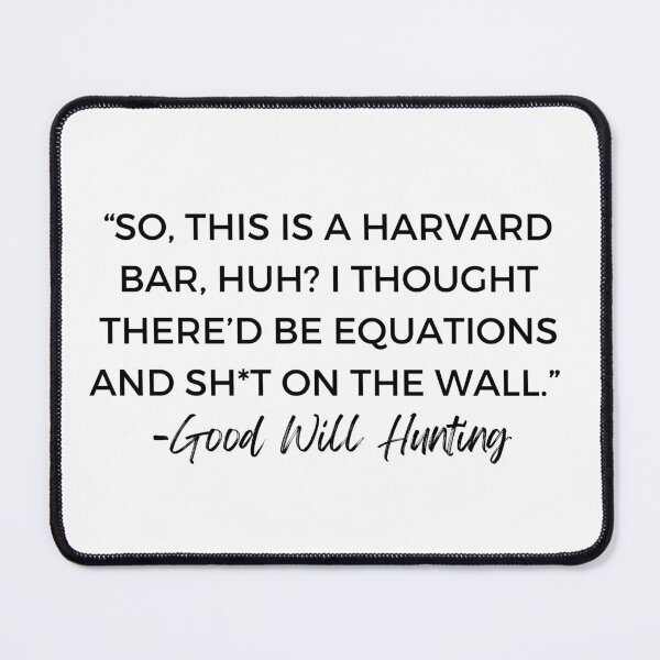 Item preview, So this is a Harvard Bar - Good Will Hunting designed and sold by thereelartist.