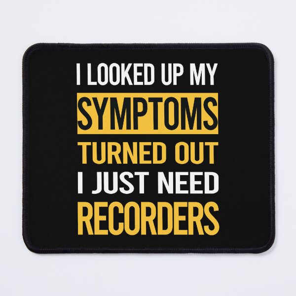 Item preview, Funny My Symptoms Recorders designed and sold by kerry8d7dlaurie.