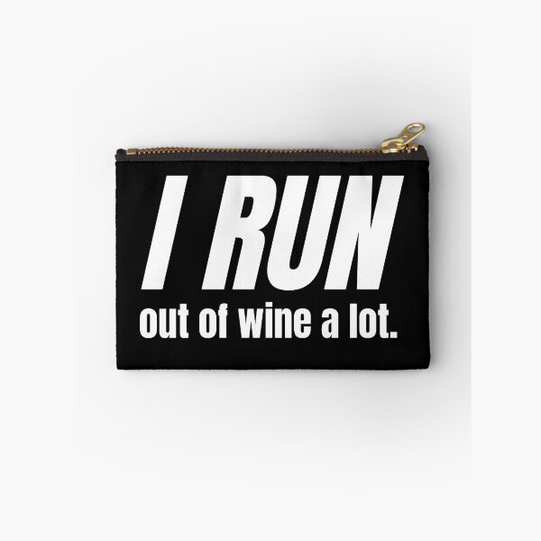 Item preview, I Run Out Of Wine A Lot - Funny Running I designed and sold by RunPower.