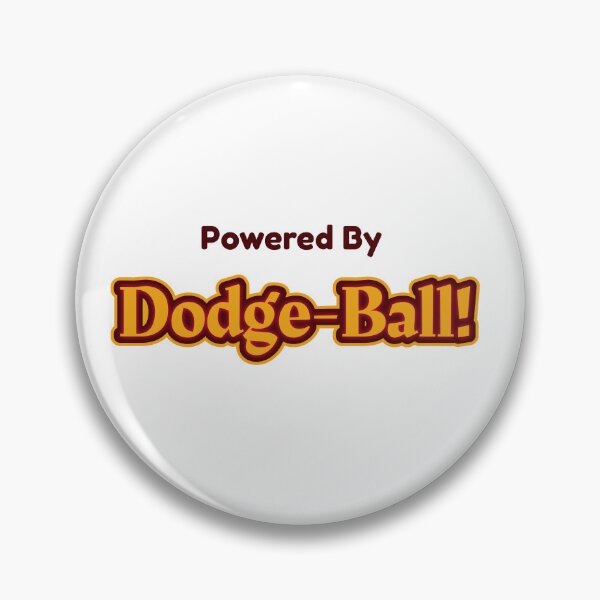 Item preview, Powered By Dodge-Ball designed and sold by cooldesignsalot.