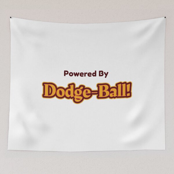Item preview, Powered By Dodge-Ball designed and sold by cooldesignsalot.