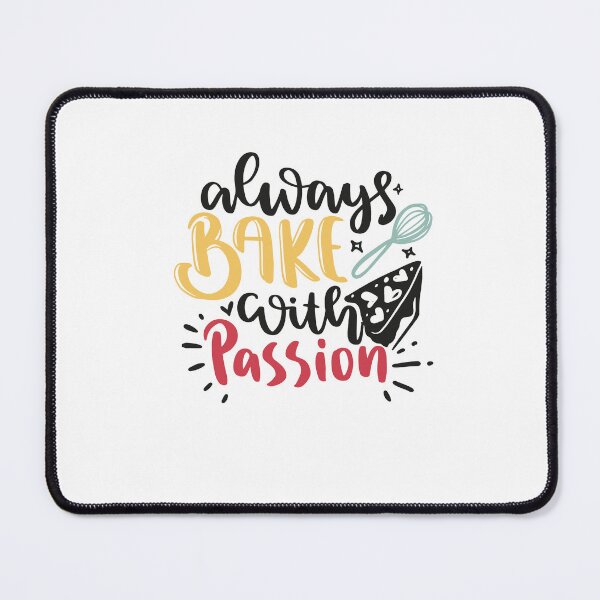 Item preview, Always bake with passion - Baking Fun quotes - White bg designed and sold by epicmarketing.