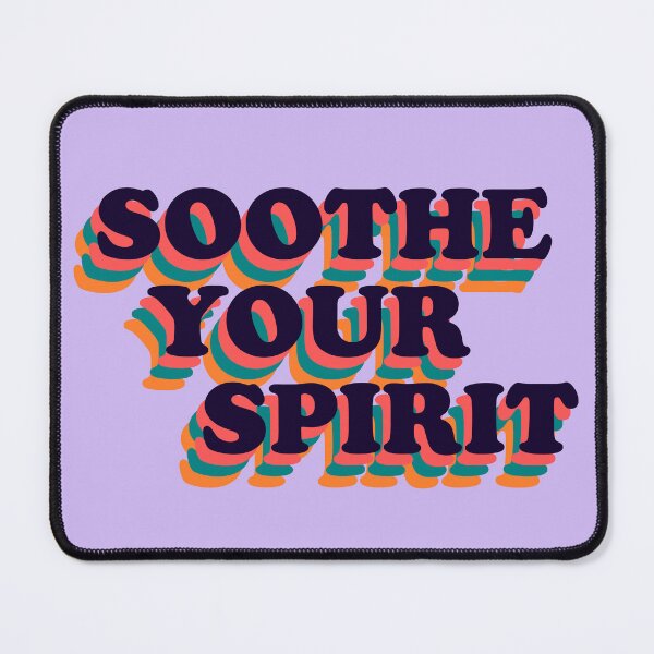 Item preview, Soothe Your Spirit Retro Positive Phrase designed and sold by MindfulMeta.