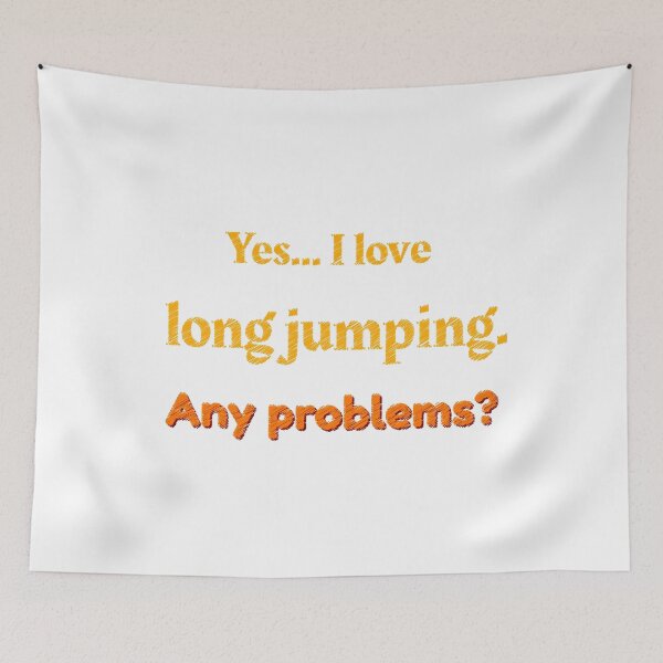Item preview, I love Long Jumping designed and sold by cooldesignsalot.