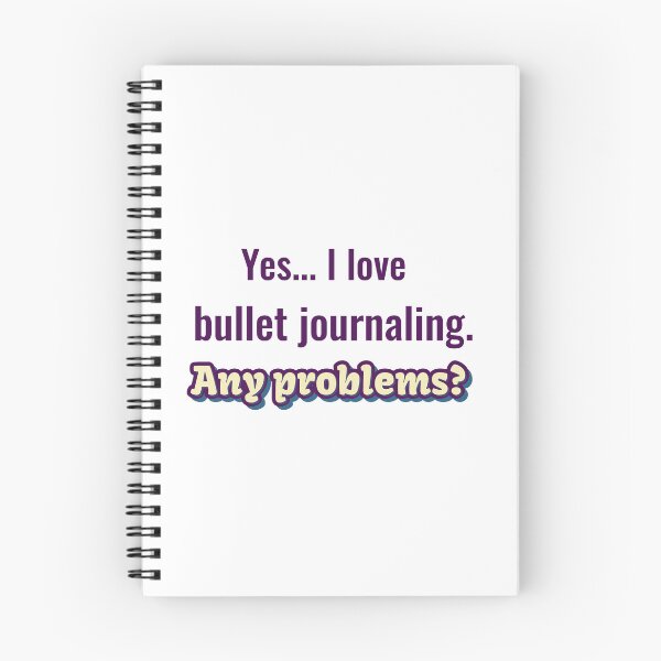 Item preview, I love Bullet Journaling designed and sold by cooldesignsalot.