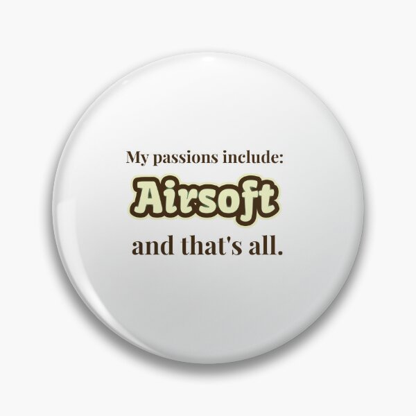 Item preview, Airsoft is my passion designed and sold by cooldesignsalot.