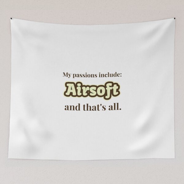 Item preview, Airsoft is my passion designed and sold by cooldesignsalot.