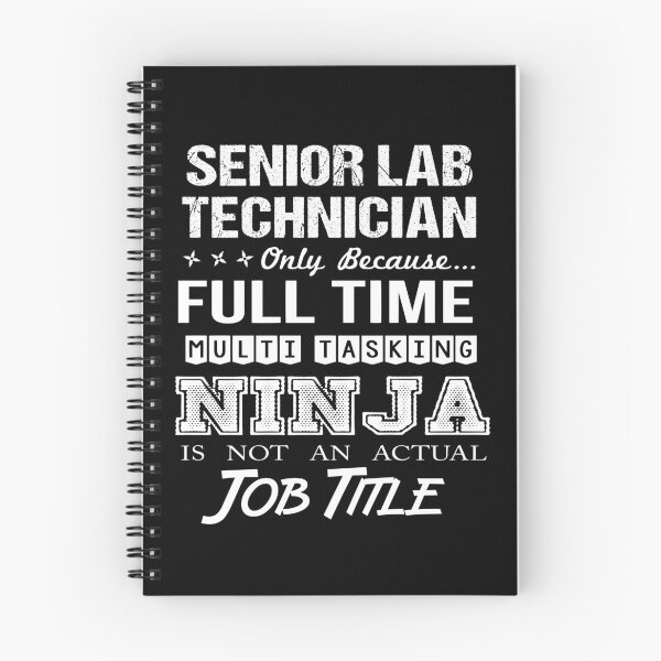 Item preview, Senior Lab Technician T Shirt - Multitasking Ninja Job Gift Item Tee designed and sold by watkinsmat.