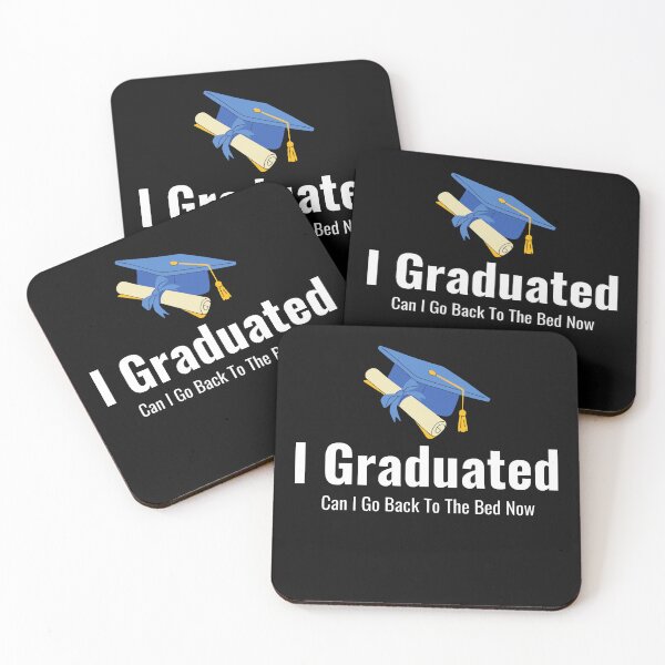 Item preview, I Graduated Can I Go Back To The Bed Now designed and sold by Chanchane Store.