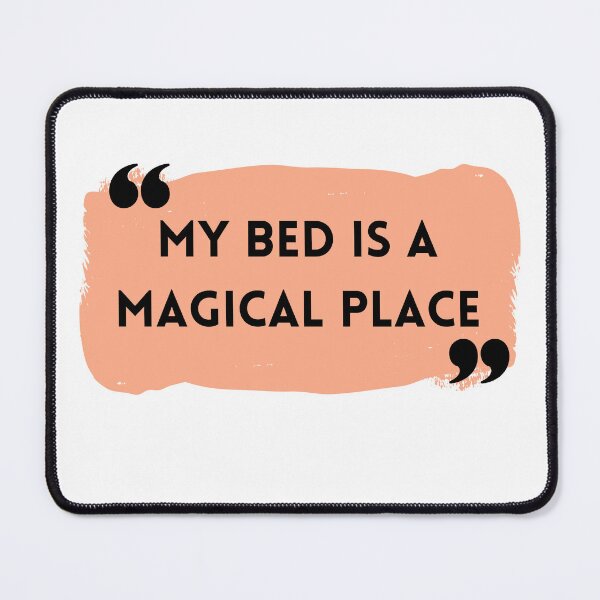 Item preview, Quotes My Bed designed and sold by rmd14.