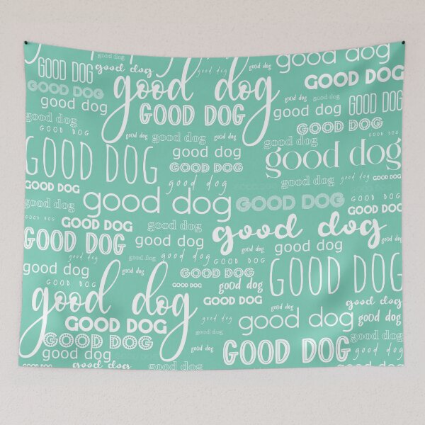 Item preview, Good Dog Cute Typography for Good Dogs or Confused Cats in Mint Teal Green and White designed and sold by kierkegaard.