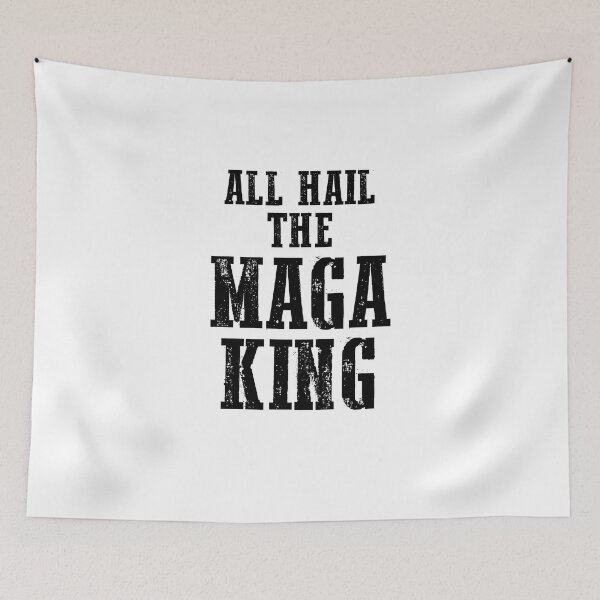 Item preview, All hail the MAGA KING designed and sold by stonebridge97.