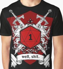 We've All Had Rolls Like That Graphic T-Shirt