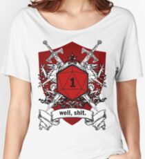 We've All Had Rolls Like That Women's Relaxed Fit T-Shirt