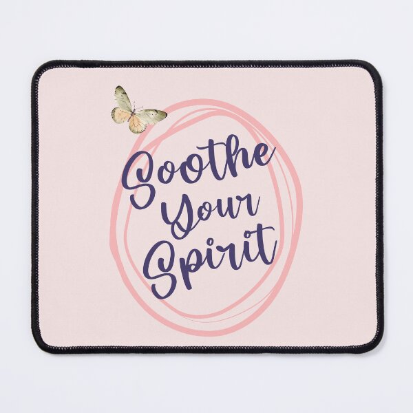 Item preview, Soothe Your Spirit Feminine Calming Phrase designed and sold by MindfulMeta.
