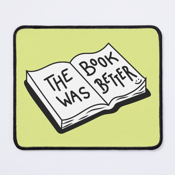 Item preview, The Book Was Better designed and sold by Shayli Kipnis.