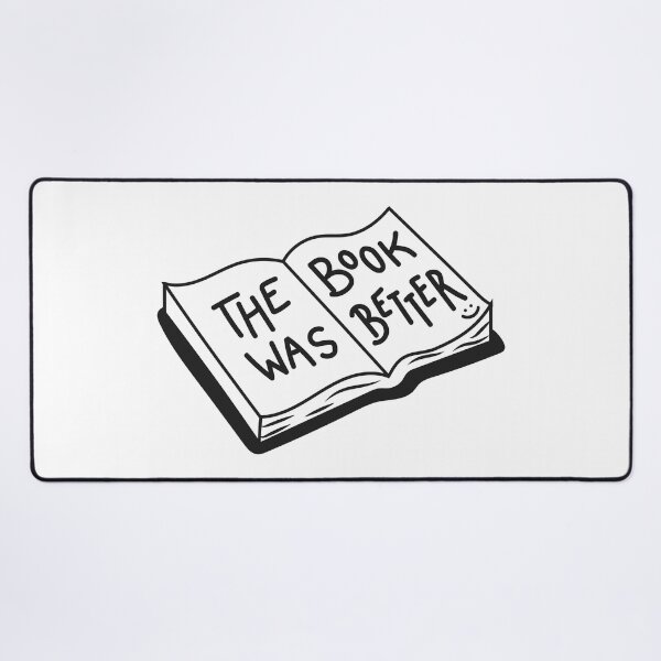 Item preview, The Book Was Better designed and sold by Shayli Kipnis.