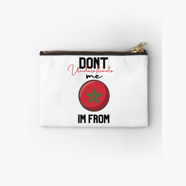 Item preview, morocco Flag,dont underestimate me i'm from morocco,im from morocco designed and sold by behappysiempre.